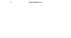 Desktop Screenshot of drjennywood.com